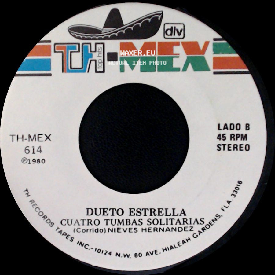 Dueto Estrella - Mision Cumplida / Cuatro Tumbas Solitarias side B