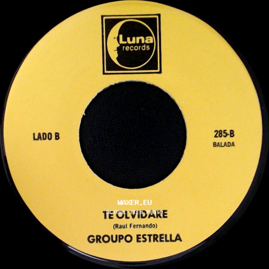 Group0 Estrella / Grupo Estrella - Ya No Te Quiero / Te Olvidare side B