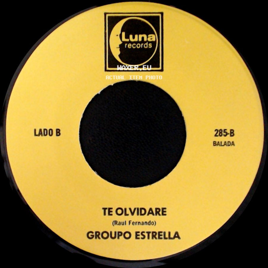 Grupo Estrella - Ya No Te Quiero / Te Olvidare side B