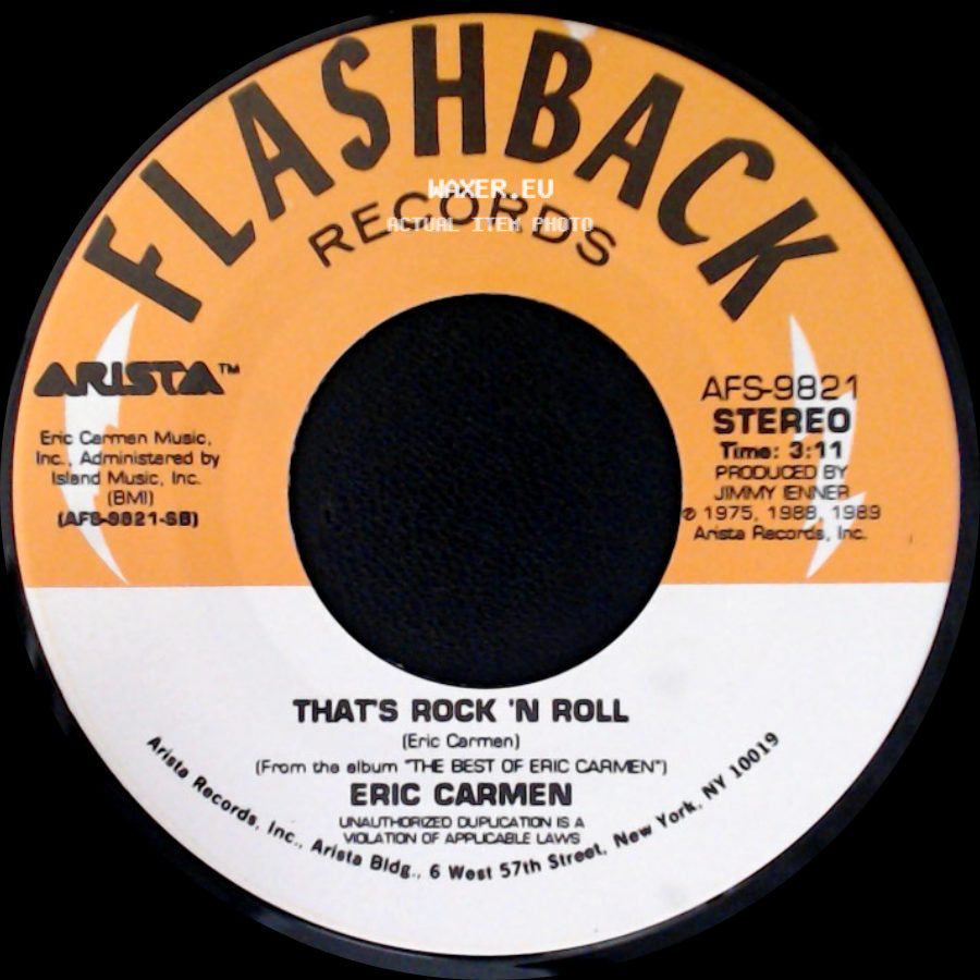 Eric Carmen - Make Me Lose Control / Thats Rock 'n Roll side B