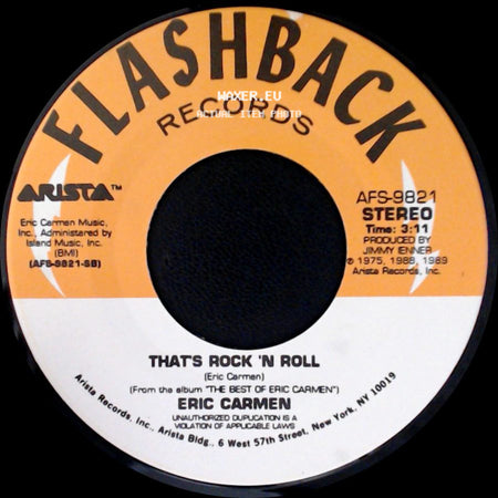 Eric Carmen - Make Me Lose Control / Thats Rock 'n Roll side B