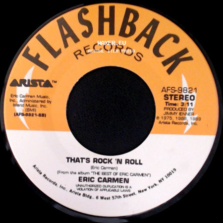Eric Carmen - Thats Rock 'n Roll / Make Me Lose Control side A