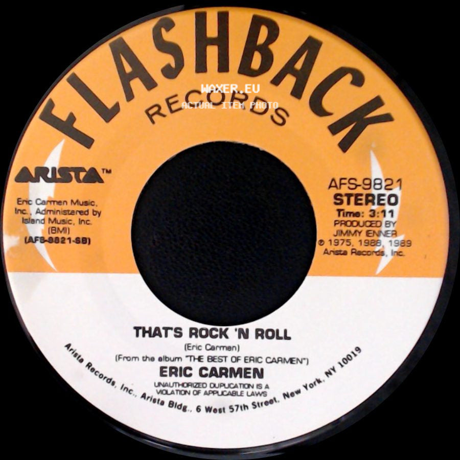 Eric Carmen - Make Me Lose Control / Thats Rock 'n Roll side B
