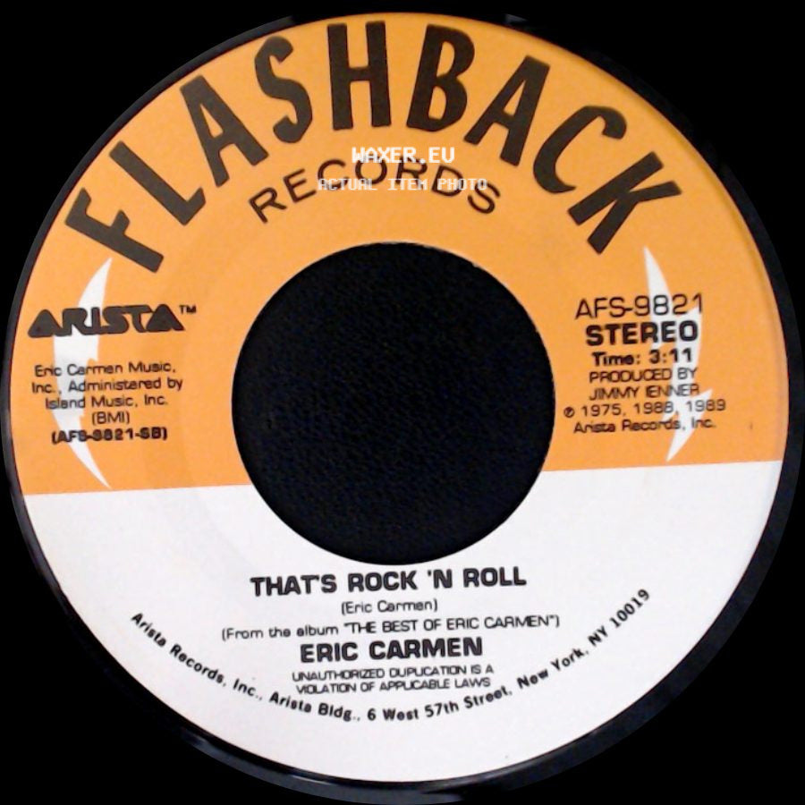 Eric Carmen - That's Rock 'n Roll / Make Me Lose Control side A