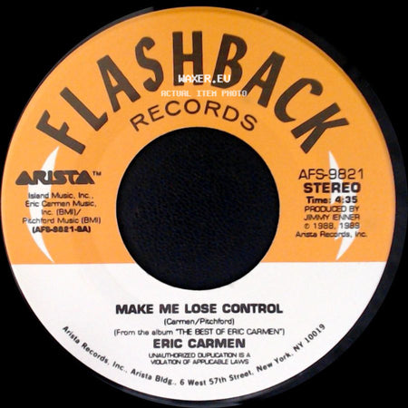 Eric Carmen - That's Rock 'n Roll / Make Me Lose Control side B