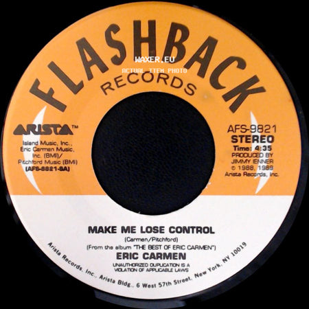 Eric Carmen - Make Me Lose Control / That's Rock 'n Roll side A