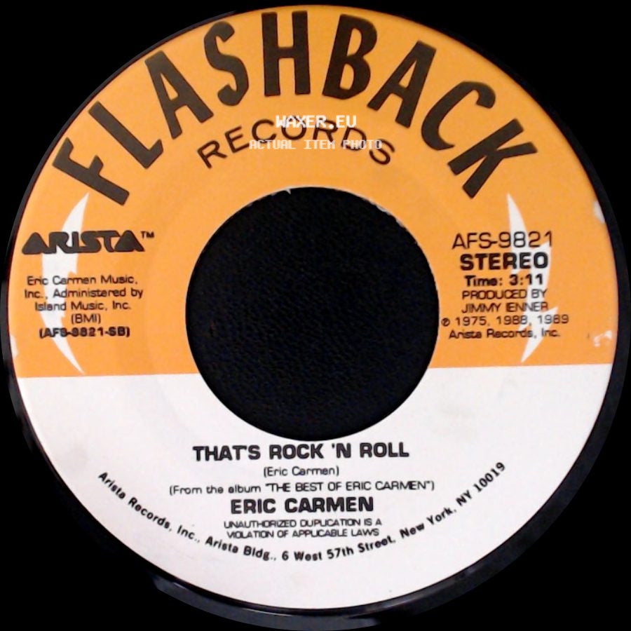 Eric Carmen - Make Me Lose Control / That's Rock 'n Roll side B