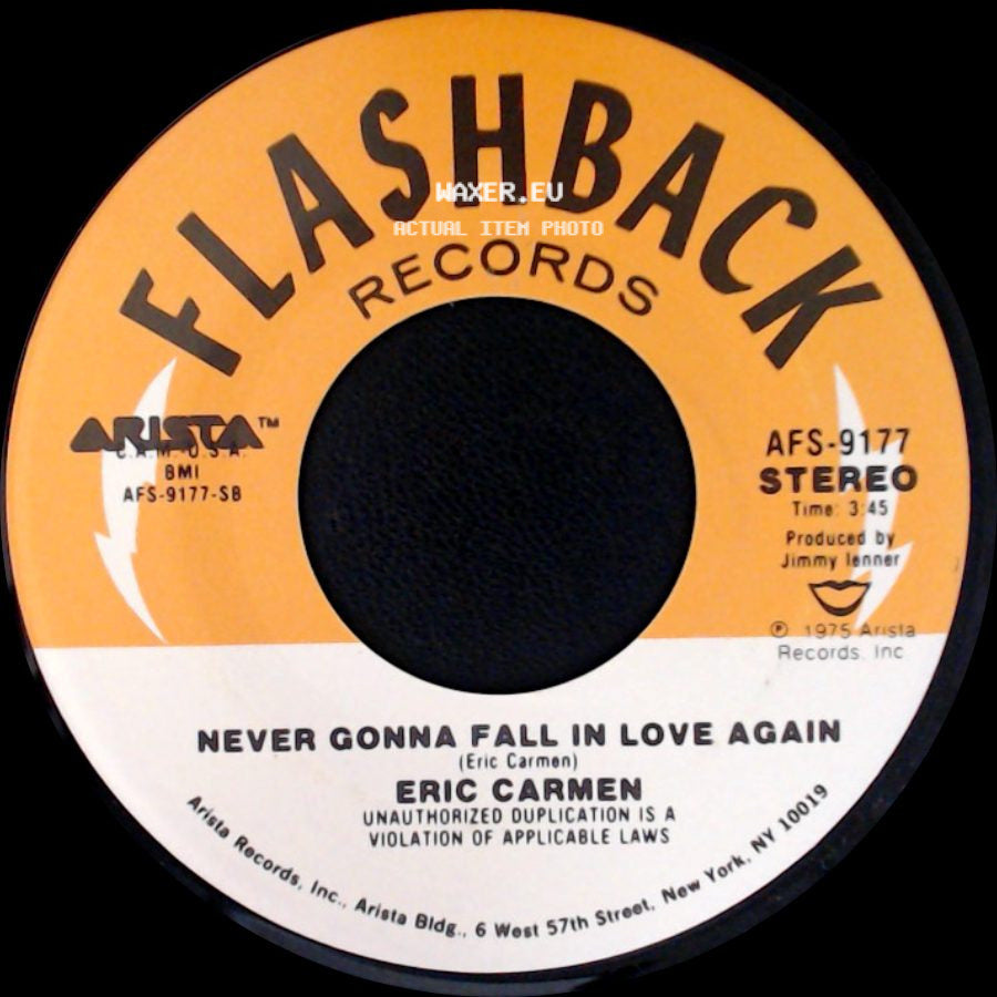 Eric Carmen - Never Gonna Fall In Love Again / All By Myself side A