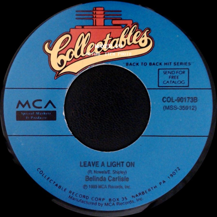Belinda Carlisle - Leave A Light On / I Get Weak side A