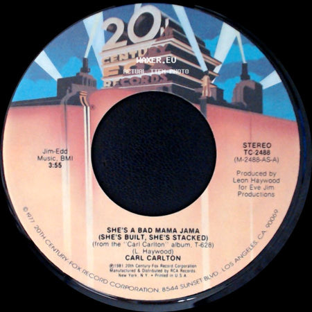 Carl Carlton - This Feeling's Rated X-Tra / She's A Bad Mama Jama (She's Built, She's Stacked) side B