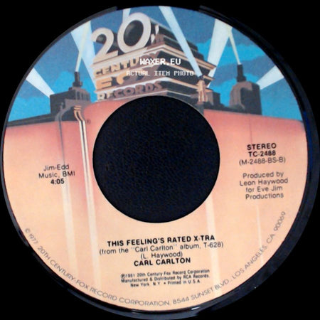 Carl Carlton - This Feeling's Rated X-Tra / She's A Bad Mama Jama (She's Built, She's Stacked) side A