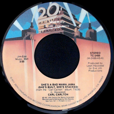 Carl Carlton - This Feeling's Rated X-Tra / She's A Bad Mama Jama (She's Built, She's Stacked) side B