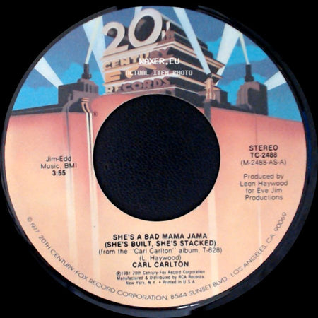 Carl Carlton - She's A Bad Mama Jama (She's Built, She's Stacked) / This Feeling's Rated X-Tra side A
