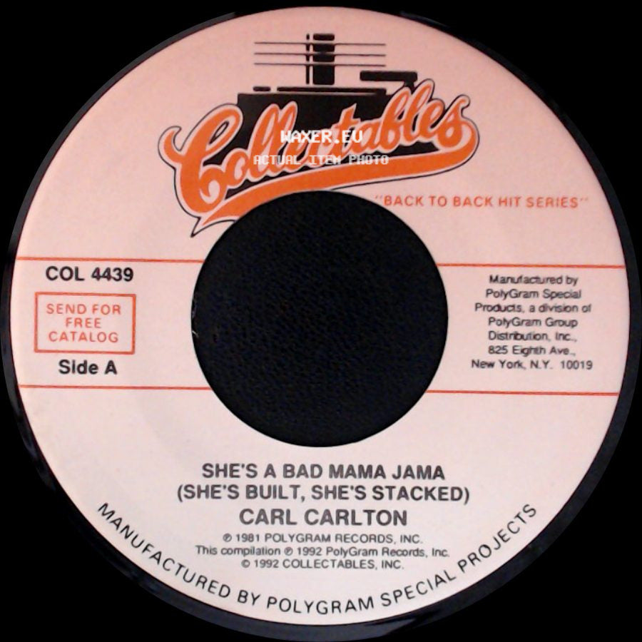 Carl Carlton - She's A Bad Mama Jama (She's Built, She's Stacked) / Baby I Need Your Loving side A