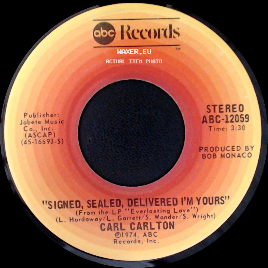 Carl Carlton - Signed, Sealed, Delivered I'm Yours / Smokin' Room side A