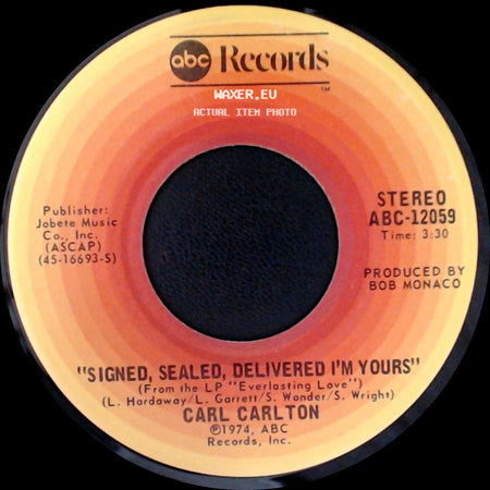 Carl Carlton - Signed, Sealed, Delivered I'm Yours / Smokin' Room side A