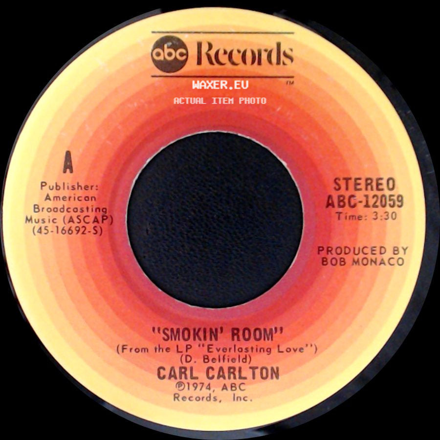 Carl Carlton - Signed, Sealed, Delivered I'm Yours / Smokin' Room side B