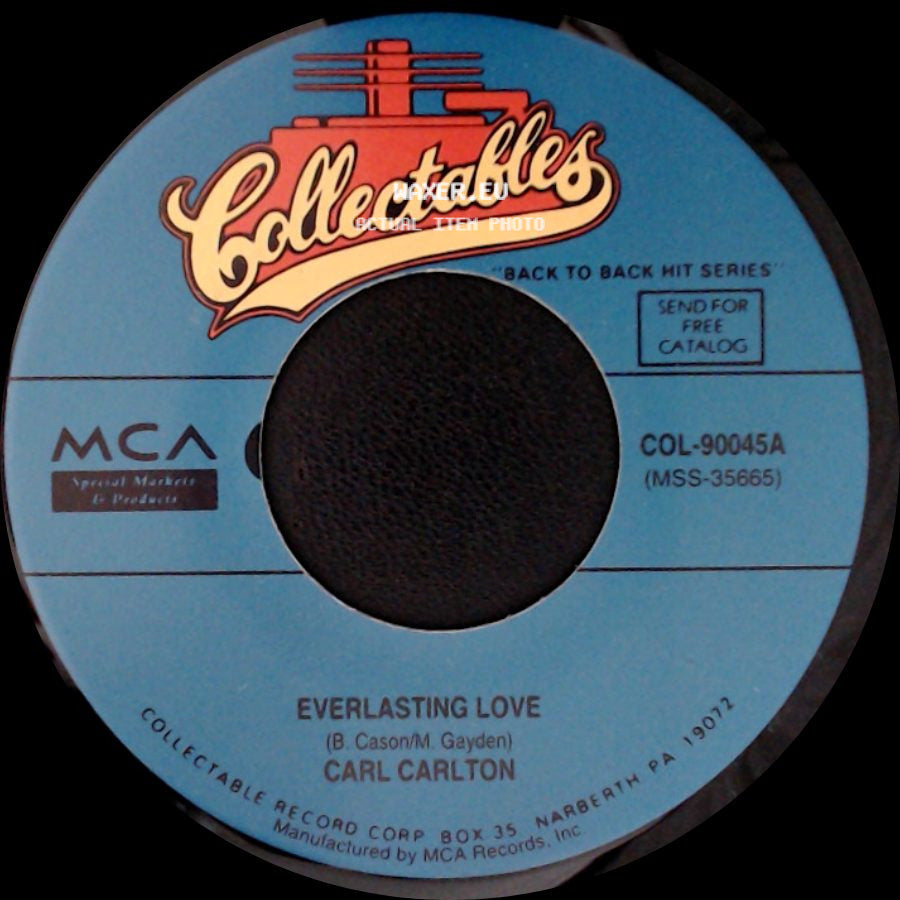 Carl Carlton - Everlasting Love / Smokin' Room side A
