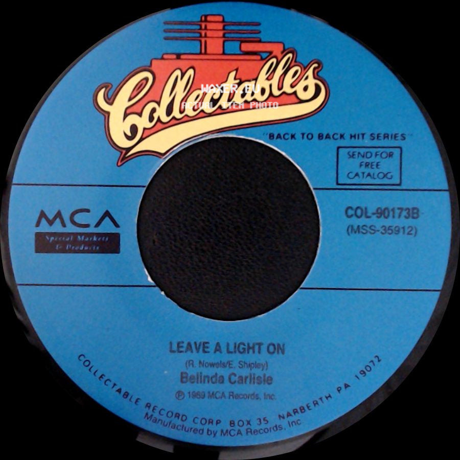 Belinda Carlisle - I Get Weak / Leave A Light On side B