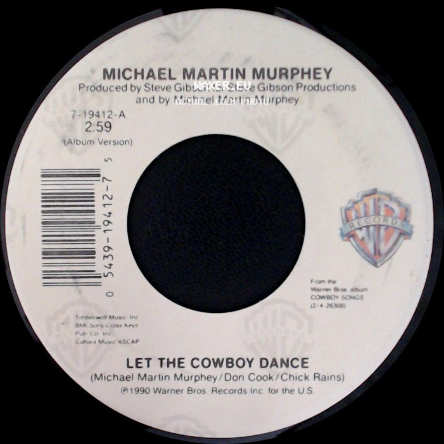 Michael Martin Murphey - Let The Cowboy Dance / Red River Valley side A