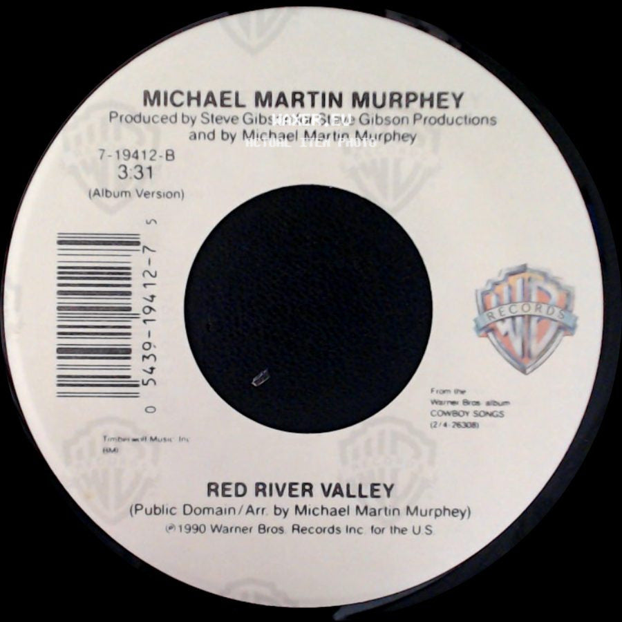 Michael Martin Murphey - Let The Cowboy Dance / Red River Valley side B