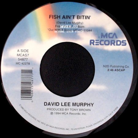 David Lee Murphy - Fish Ain't Bitin' / Why Can't People Just Get Along side A