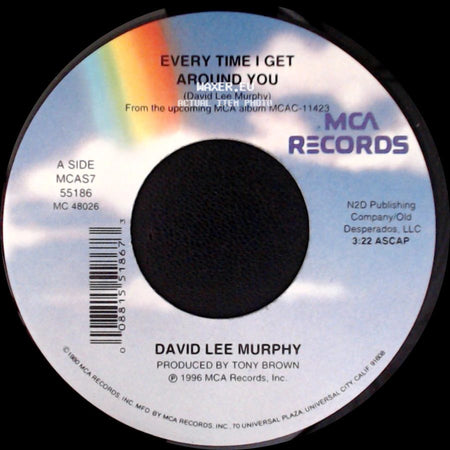David Lee Murphy - Every Time I Get Around You / Pirates Cove side A