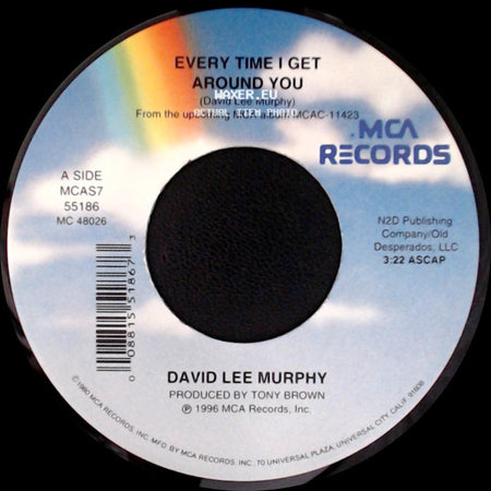 David Lee Murphy - Every Time I Get Around You / Pirates Cove side A