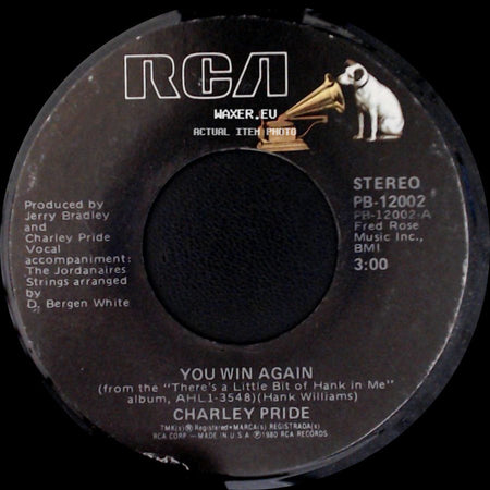 Charley Pride - You Win Again / There's A Little Bit Of Hank In Me side A