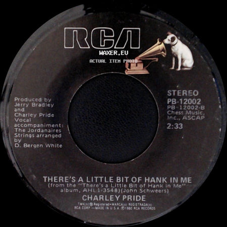 Charley Pride - There's A Little Bit Of Hank In Me / You Win Again side A