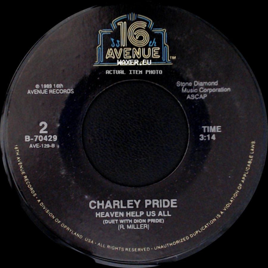 Charley Pride - Heaven Help Us All / The More I Do side A