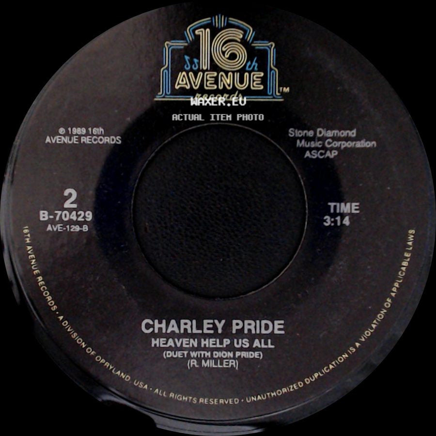 Charley Pride - Heaven Help Us All / The More I Do side A
