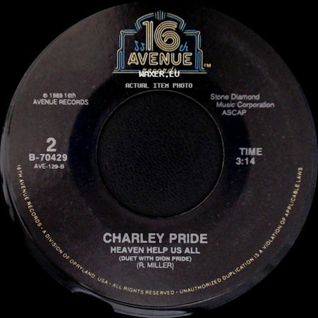 Charley Pride - Heaven Help Us All / The More I Do side A