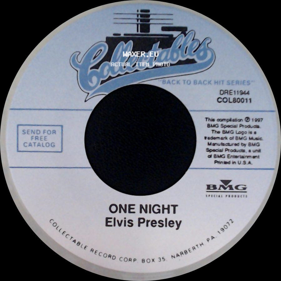Elvis Presley With The Jordanaires / Elvis Presley - I Got Stung / One Night side B