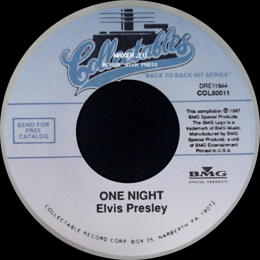 Elvis Presley / Elvis Presley With The Jordanaires - One Night / I Got Stung side A