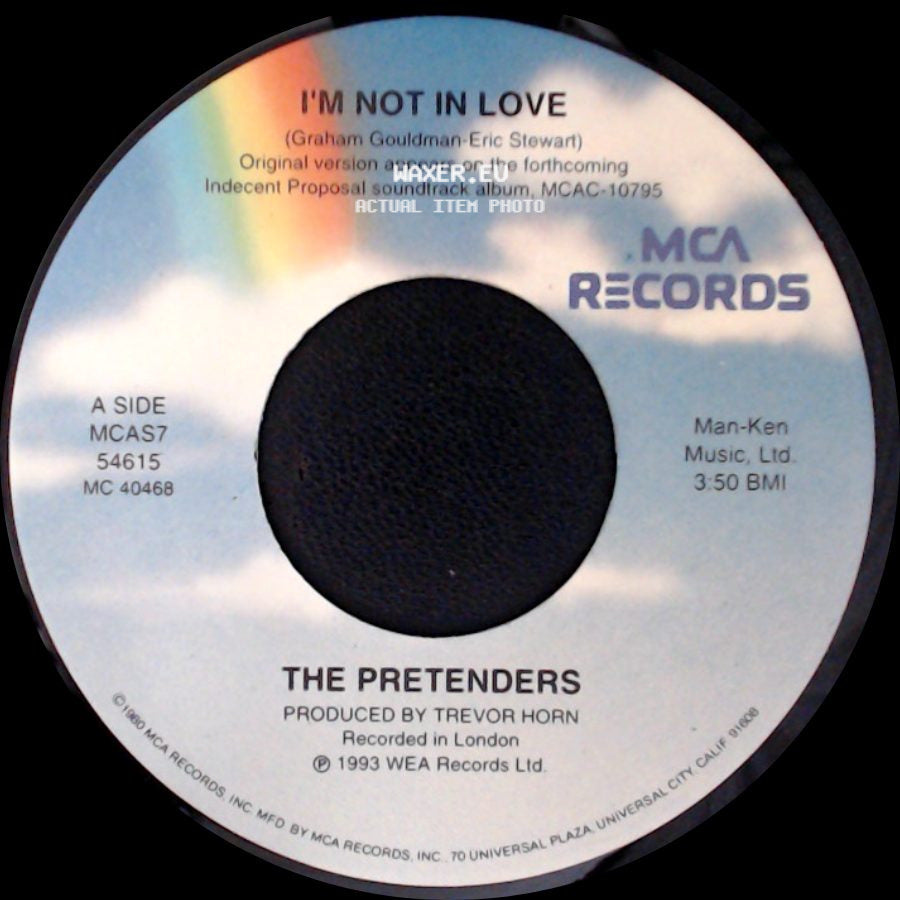The Pretenders - I'm Not In Love / I'm Not In Love side A