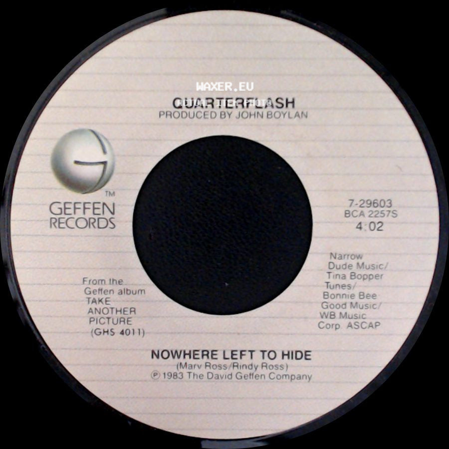 Quarterflash - Nowhere Left To Hide / Take Me To Heart side A