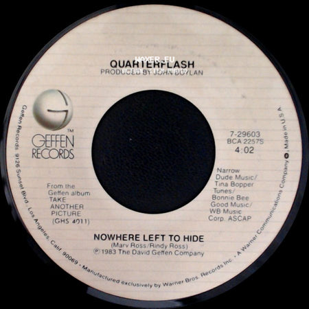 Quarterflash - Nowhere Left To Hide / Take Me To Heart side A