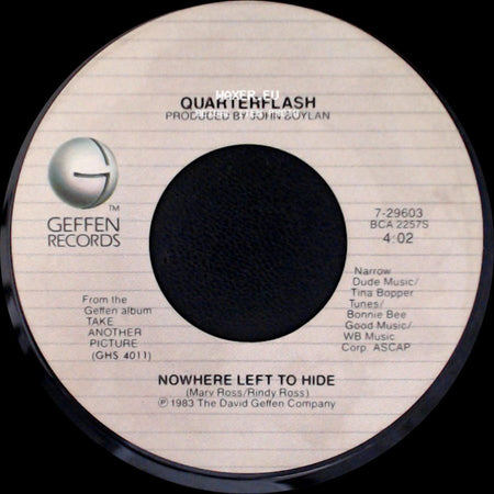 Quarterflash - Nowhere Left To Hide / Take Me To Heart side A