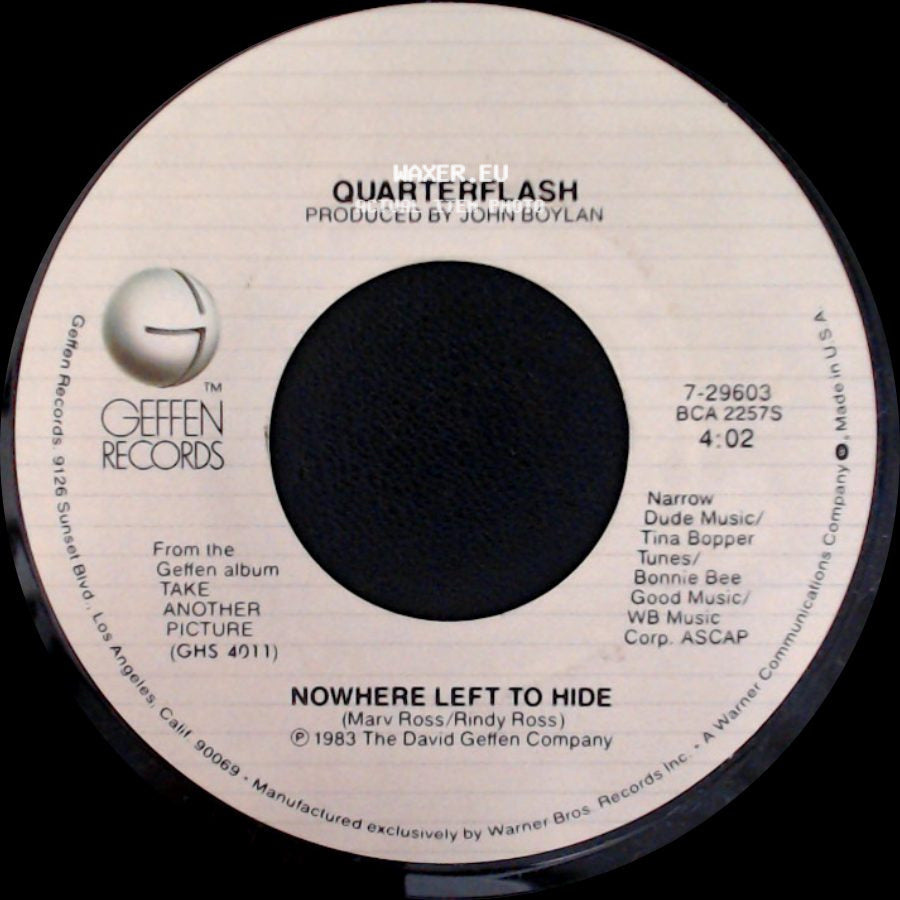 Quarterflash - Nowhere Left To Hide / Take Me To Heart side A