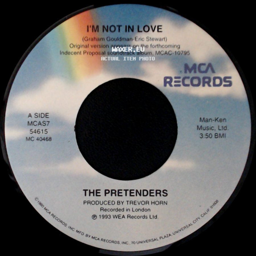 The Pretenders - I'm Not In Love / I'm Not In Love side A