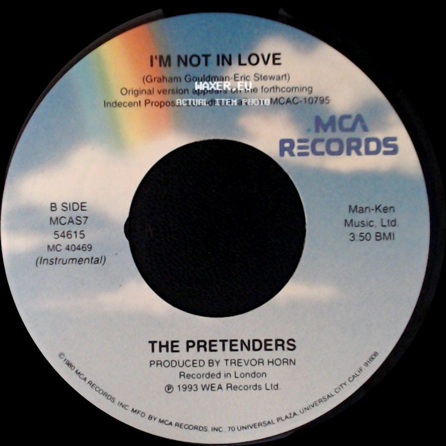 The Pretenders - I'm Not In Love / I'm Not In Love side B