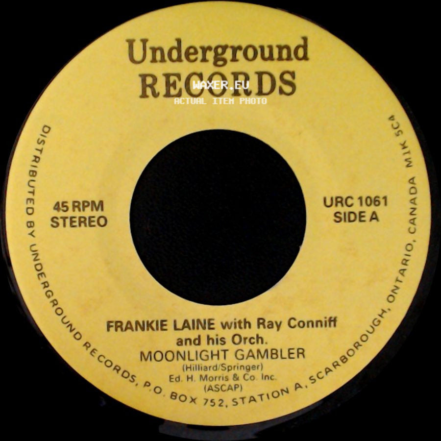 Frankie Laine With Ray Conniff And His Orch. / Ersel Hickey - Moonlight Gambler / Bluebirds Over The Mountain side A