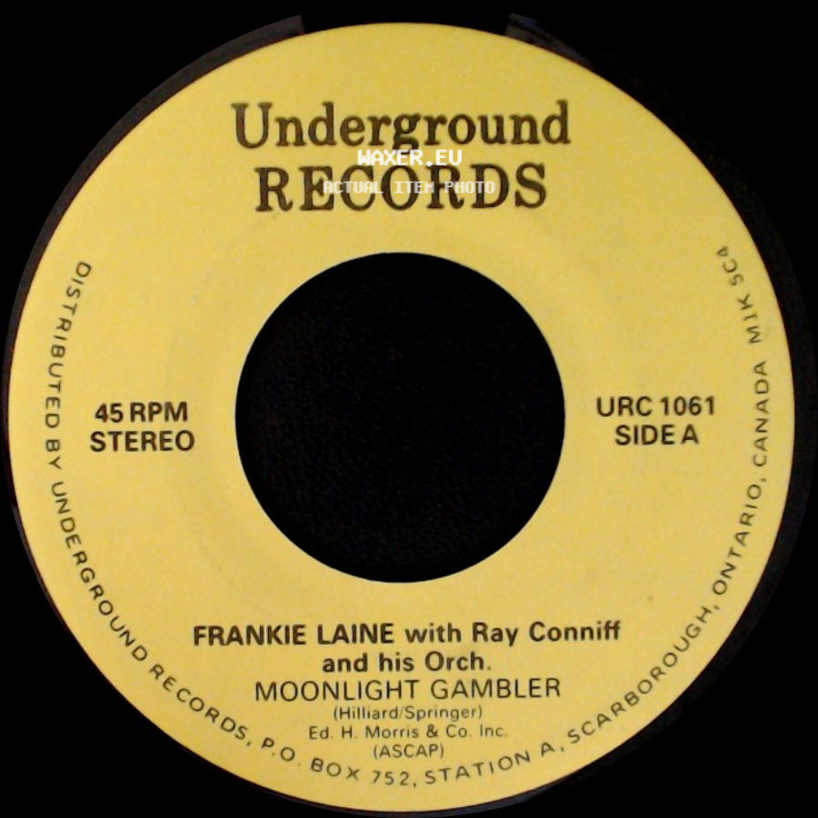 Frankie Laine With Ray Conniff And His Orch. / Ersel Hickey - Moonlight Gambler / Bluebirds Over The Mountain side A