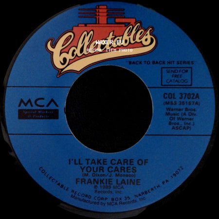 Frankie Laine - Making Memories / I'll Take Care Of Your Cares side B