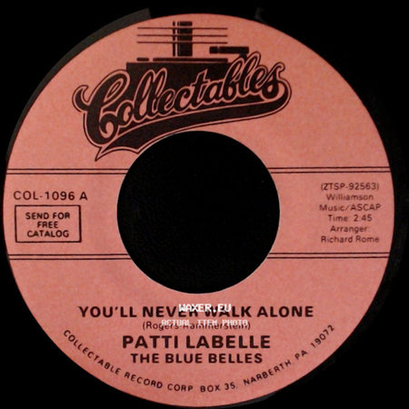 Patti Labelle / Patti Labelle The Blue Belles - You'll Never Walk Alone / Decatur Street side A