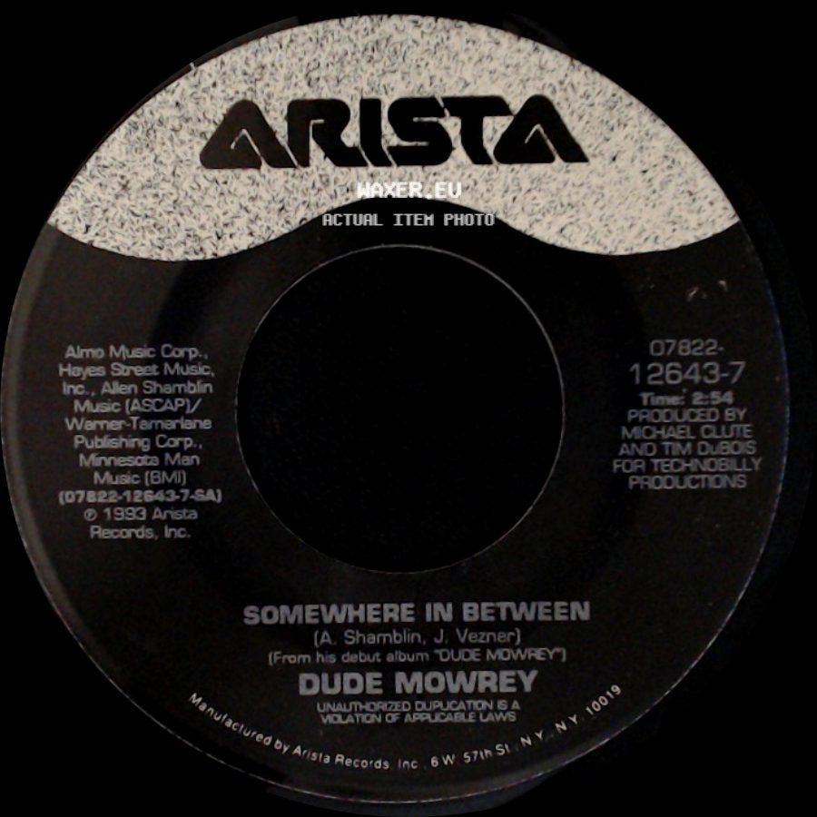 Dude Mowrey - Somewhere In Between / I'll Never Listen To That Fool Again side A