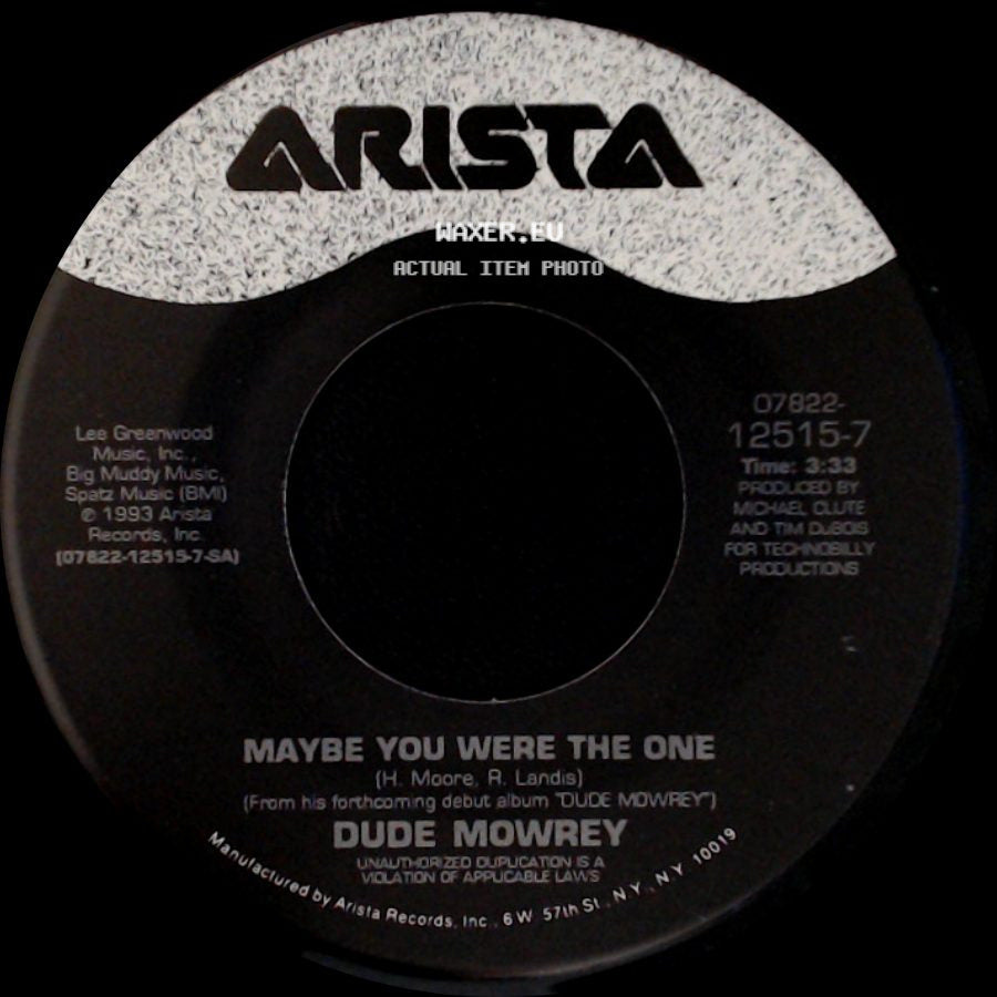 Dude Mowrey - Maybe You Were The One / View From The Bottom side A