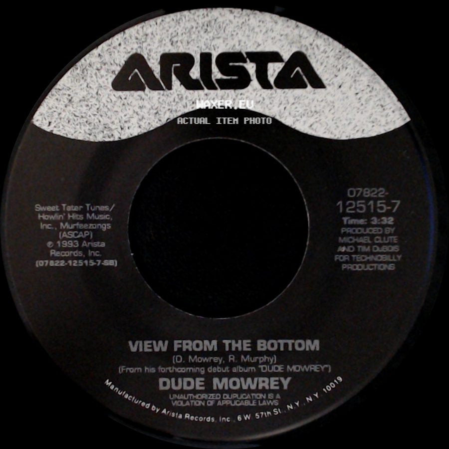 Dude Mowrey - Maybe You Were The One / View From The Bottom side B