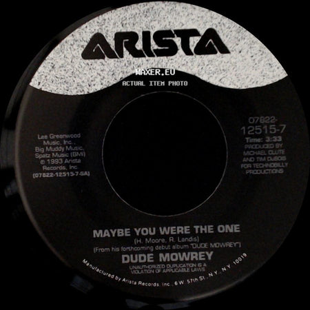 Dude Mowrey - Maybe You Were The One / View From The Bottom side A